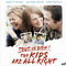 TOUT VA BIEN-THE KIDS ARE ALL RIGHT